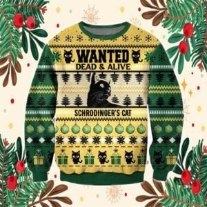 3D Printed Wanted Dead & Alive Schrodinger?s Cat Ugly Christmas Sweater
