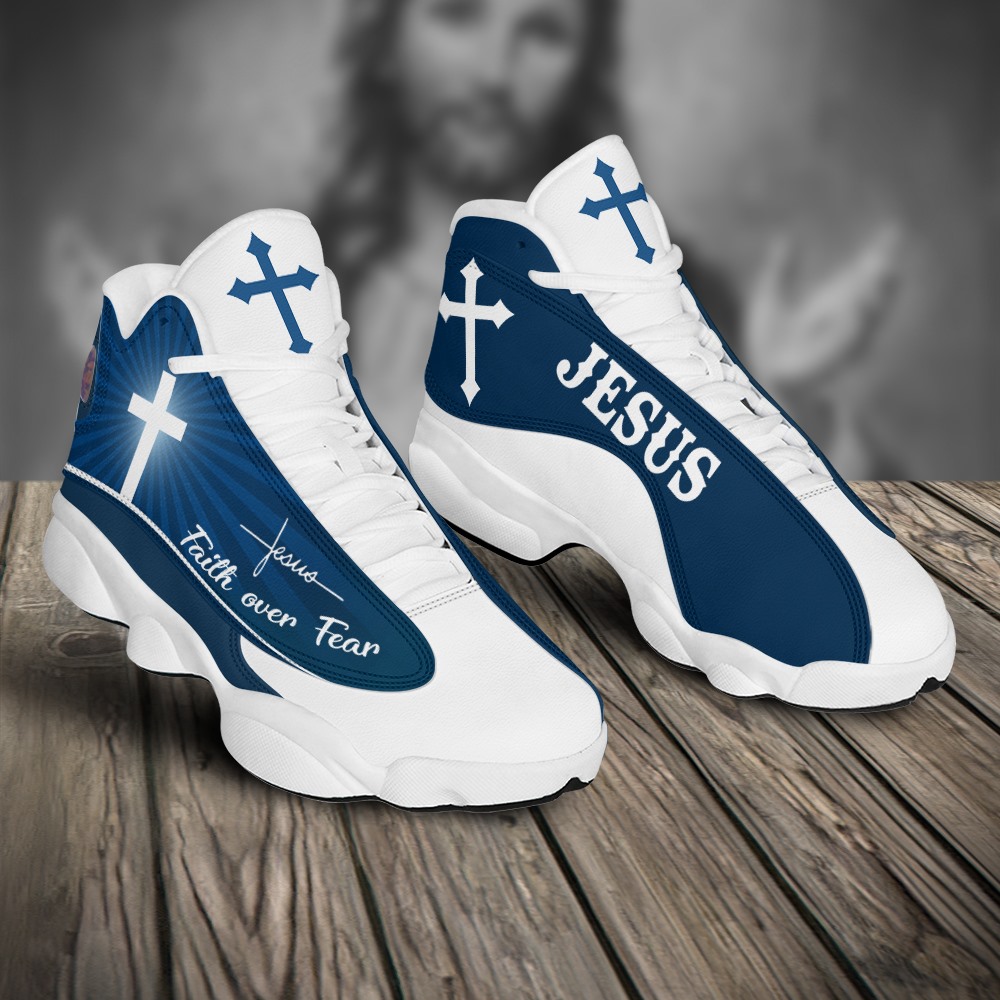 Jesus Faith Over Fear Air Jordan 13 Sneaker Shoes Jesus Faith Over Fear Air Jordan 13 Sneaker Shoes
