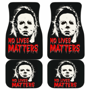 Michael Myers No Lives Mattters Car Floor Mats Movie H063020
