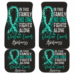 Ovarian Cancer No One Fights Alone Car Floor Mats H042620