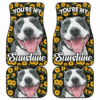 Pitbull Dog You’re My Sunshine Sunflower Car Floor Mats H081320