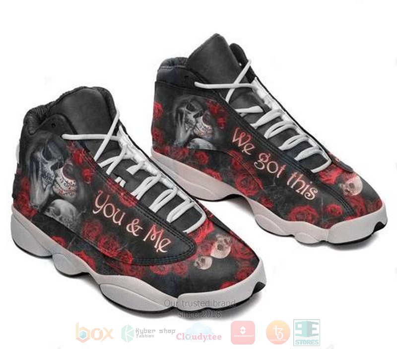 Skull You And Me We Got This Air Jordan 13 Shoes Skull You And Me We Got This Air Jordan 13 Shoes