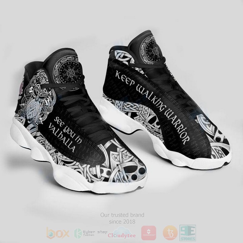 Viking Keep Walking Warrior Odin Tattoo Air Jordan 13 Shoes Viking Keep Walking Warrior Odin Tattoo Air Jordan 13 Shoes