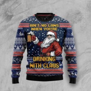 Ain’t No Law When Drinking Beer Ugly Christmas Sweater