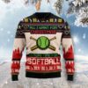 All I Want For Christmas Is More Time For Softball Ugly Christmas Sweater