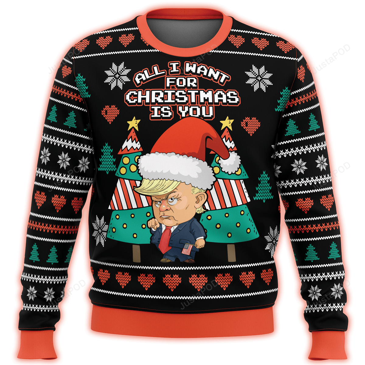 All I Want For Christmas Is You Trump Premium Ugly Sweater All I Want For Christmas Is You Trump Premium Ugly Sweater