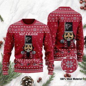 Atlanta Falcons I Am Not A Player I Just Crush Alot Ugly Christmas Sweater
