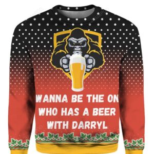 Bigfoot I Wanna Be The One Who Has A Beer With Darryl 3D Ugly Christmas Sweater