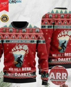 Bigfoot I Wanna Be The One Who Has A Beer With Darryl Ugly Christmas Sweater