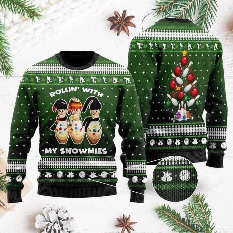 Bowling Rolling With My Snowmies Green Ugly Christmas Sweater Bowling Rolling With My Snowmies Green Ugly Christmas Sweater