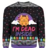 Cat I?m Dead Inside 3D Ugly Christmas Sweater