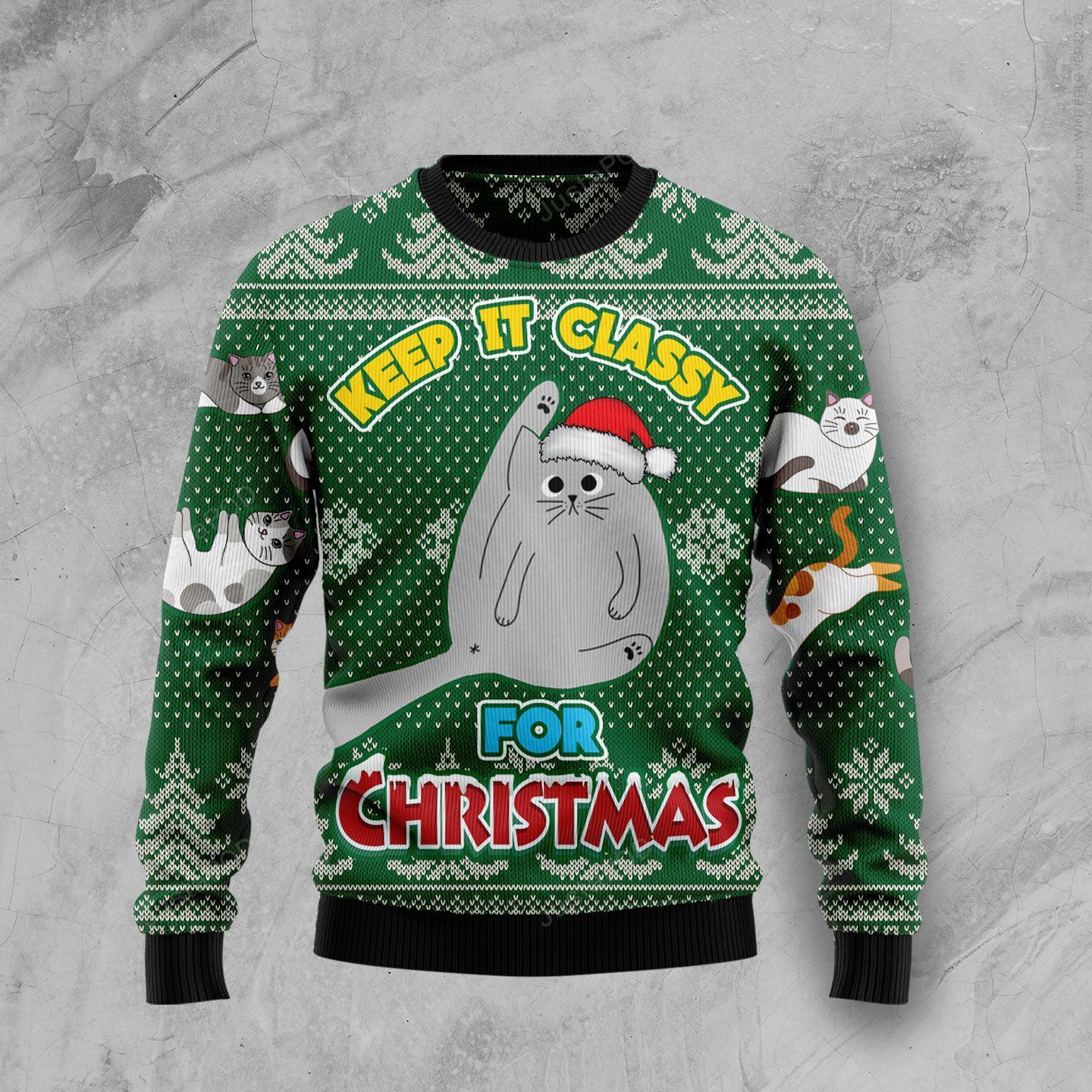 Cat Keep It Classy For Christmas Ugly Christmas Sweater Cat Keep It Classy For Christmas Ugly Christmas Sweater