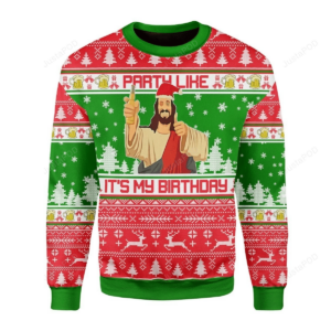 Drink Like It’s My Birthday Jesus Ugly Christmas Sweater