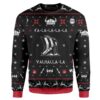 Fa-La-La-La-La Valhalla-La Christmas For Unisex Ugly Christmas Sweater