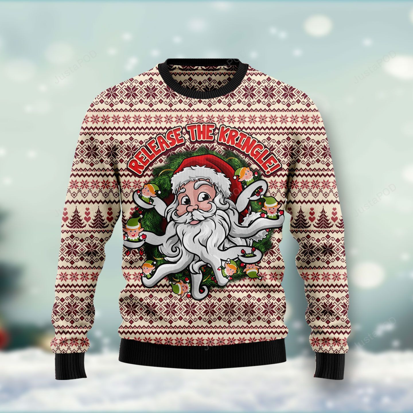 Funny Santa Claus Release The Kringle Ugly Christmas Sweater Funny Santa Claus Release The Kringle Ugly Christmas Sweater