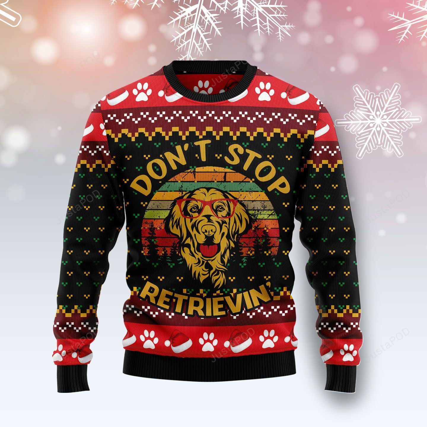 Golden Retriever Don?t Stop Retrievin Ugly Christmas Sweater Golden Retriever Don?t Stop Retrievin Ugly Christmas Sweater