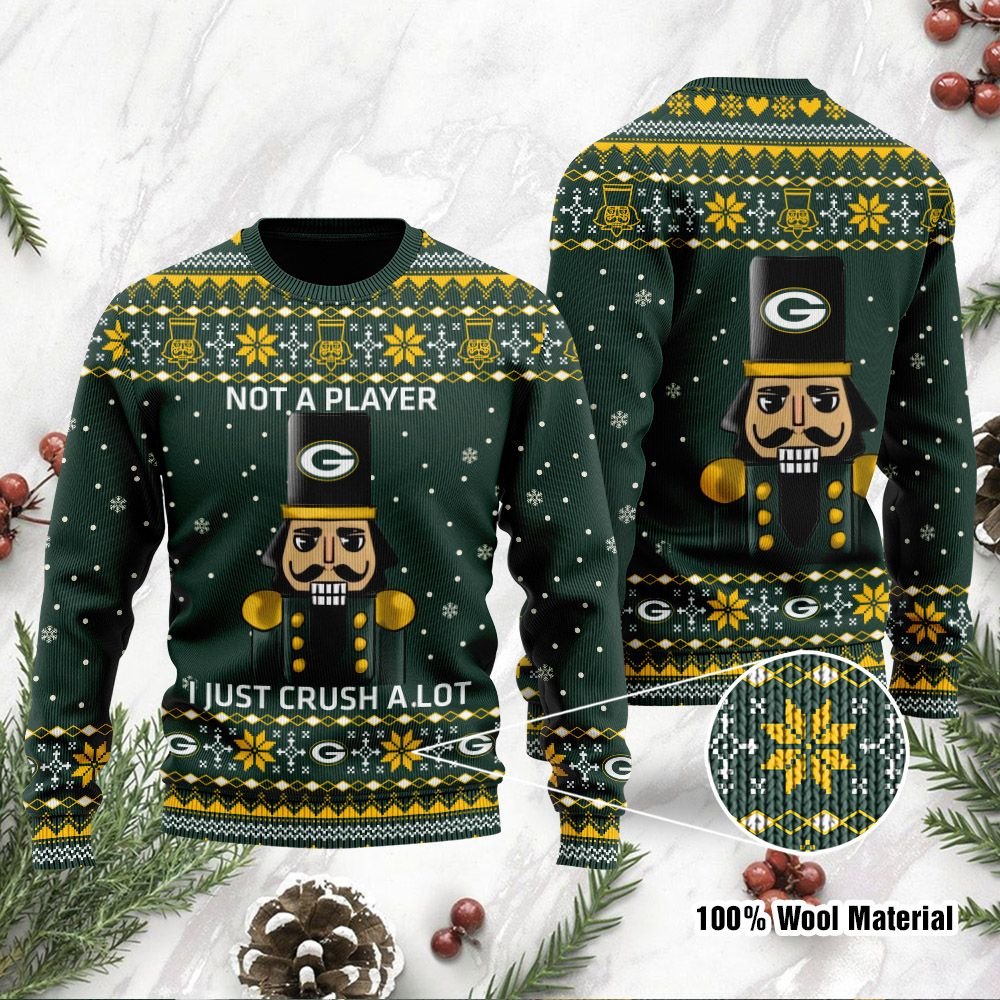 Green Bay Packers I Am Not A Player I Just Crush Alot Ugly Christmas Sweater Green Bay Packers I Am Not A Player I Just Crush Alot Ugly Christmas Sweater