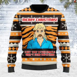 I Bet That B!tch Didn’t Send You A Card Ugly Christmas Sweater