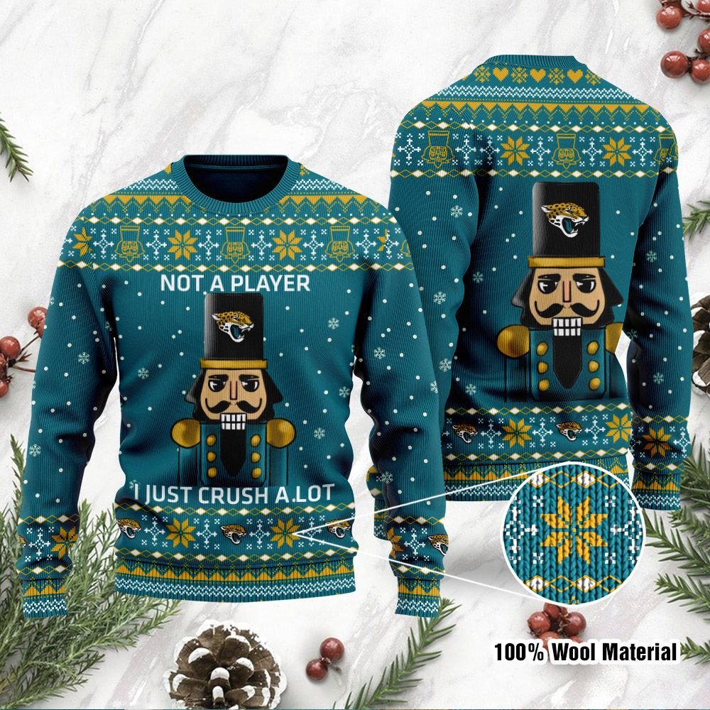 Jacksonville Jaguars I Am Not A Player I Just Crush Alot Ugly Christmas Sweater Jacksonville Jaguars I Am Not A Player I Just Crush Alot Ugly Christmas Sweater