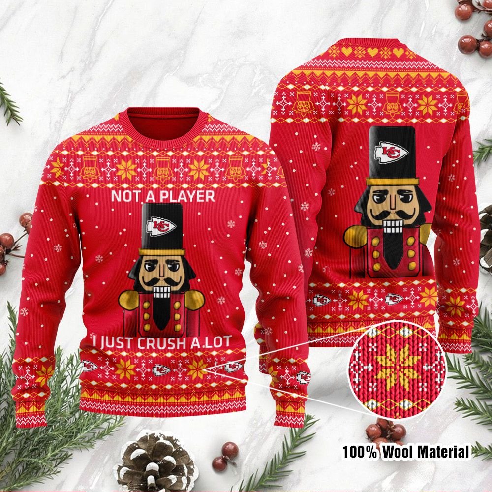Kansas City Chiefs I Am Not A Player I Just Crush Alot Ugly Christmas Sweater Kansas City Chiefs I Am Not A Player I Just Crush Alot Ugly Christmas Sweater