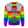 LGBT All You Need Is Love Ugly Christmas Sweater