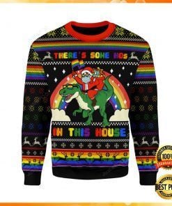 LGBT Santa Riding T-Rex There?s Some Hos In This House Ugly Christmas Sweater
