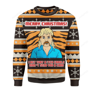 Merry Christmas Gearhomies I Bet That B!Tch Didn’t Send You A Card Ugly Christmas Sweater