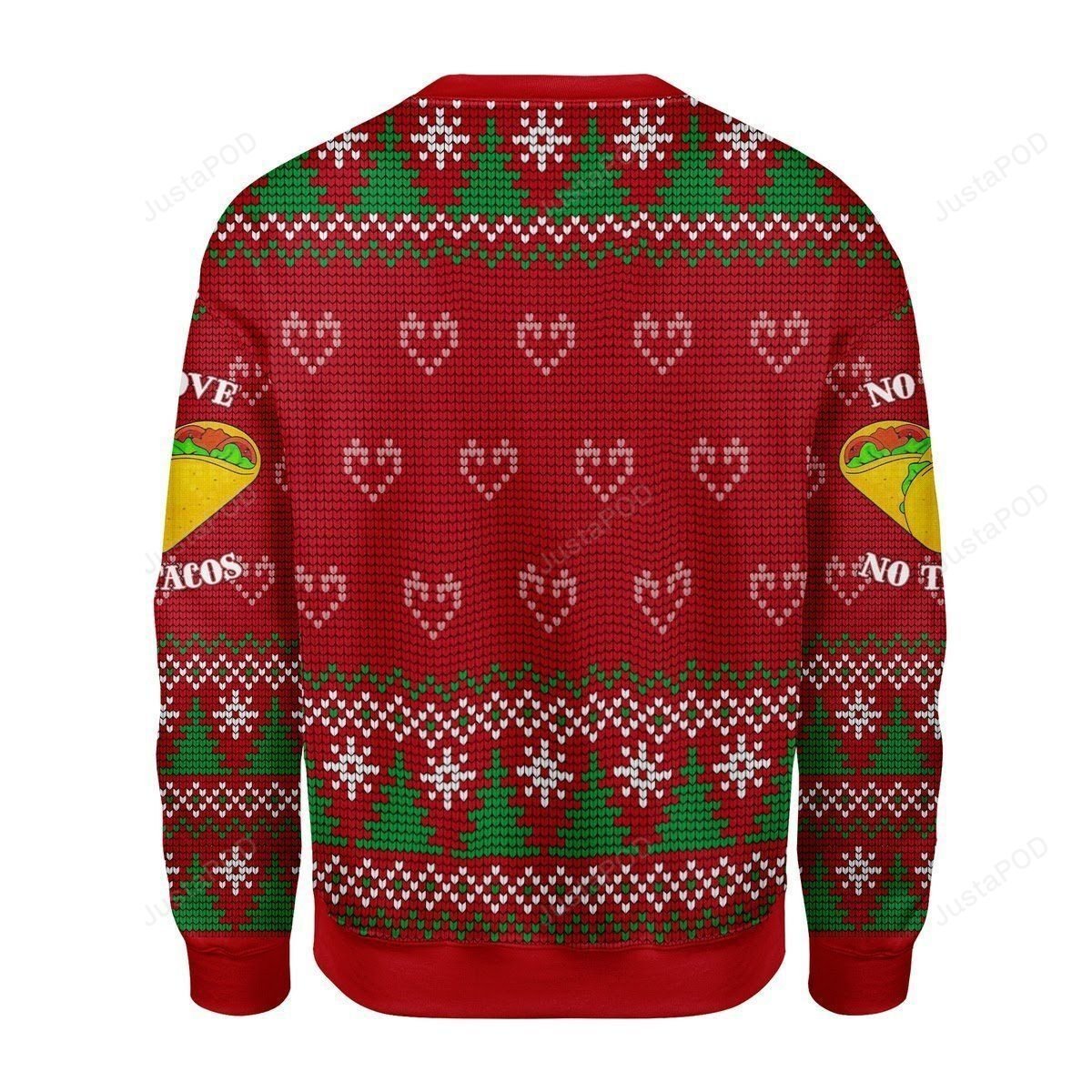 Merry Christmas Gearhomies No Love No Taco Ugly Christmas Sweater Merry Christmas Gearhomies No Love No Taco Ugly Christmas Sweater