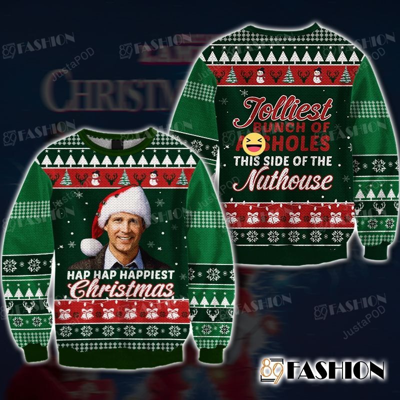 National Lampoon?s Christmas Vacation Hap Hap Happiest Christmas Ugly Christmas Sweater National Lampoon?s Christmas Vacation Hap Hap Happiest Christmas Ugly Christmas Sweater