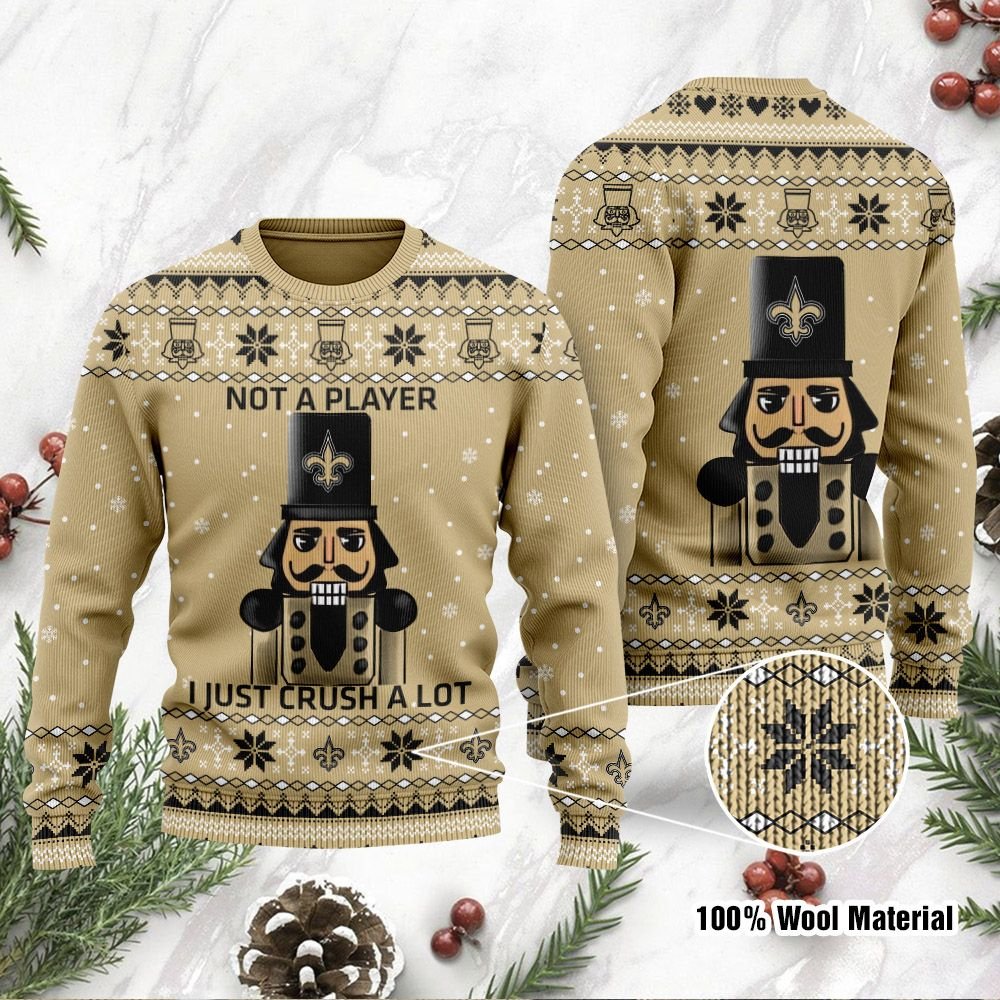 New Orleans Saints I Am Not A Player I Just Crush Alot Ugly Christmas Sweater New Orleans Saints I Am Not A Player I Just Crush Alot Ugly Christmas Sweater