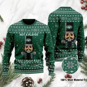 New York Jets I Am Not A Player I Just Crush Alot Ugly Christmas Sweater