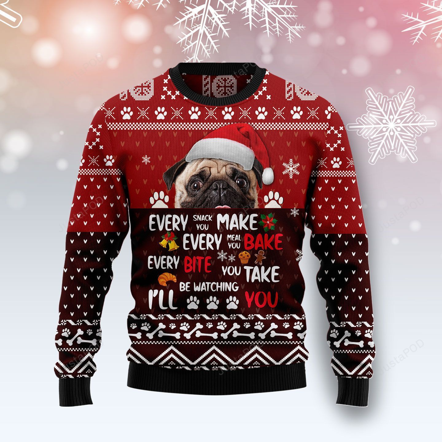 Pug Will Be Watching You Ugly Christmas Sweater Pug Will Be Watching You Ugly Christmas Sweater