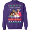 Purple The Golden Girls You Can?t Sit With Us Ugly Christmas Sweater