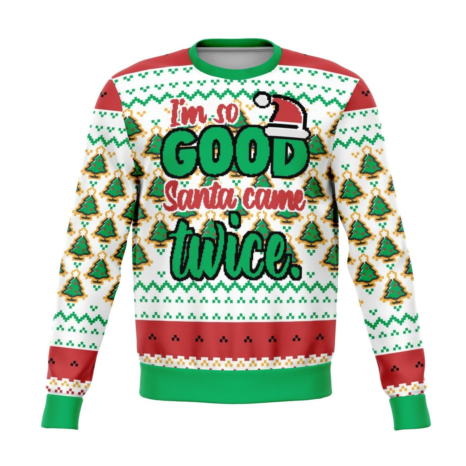 Santa Came Twice This Year Ugly Christmas Sweater Santa Came Twice This Year Ugly Christmas Sweater