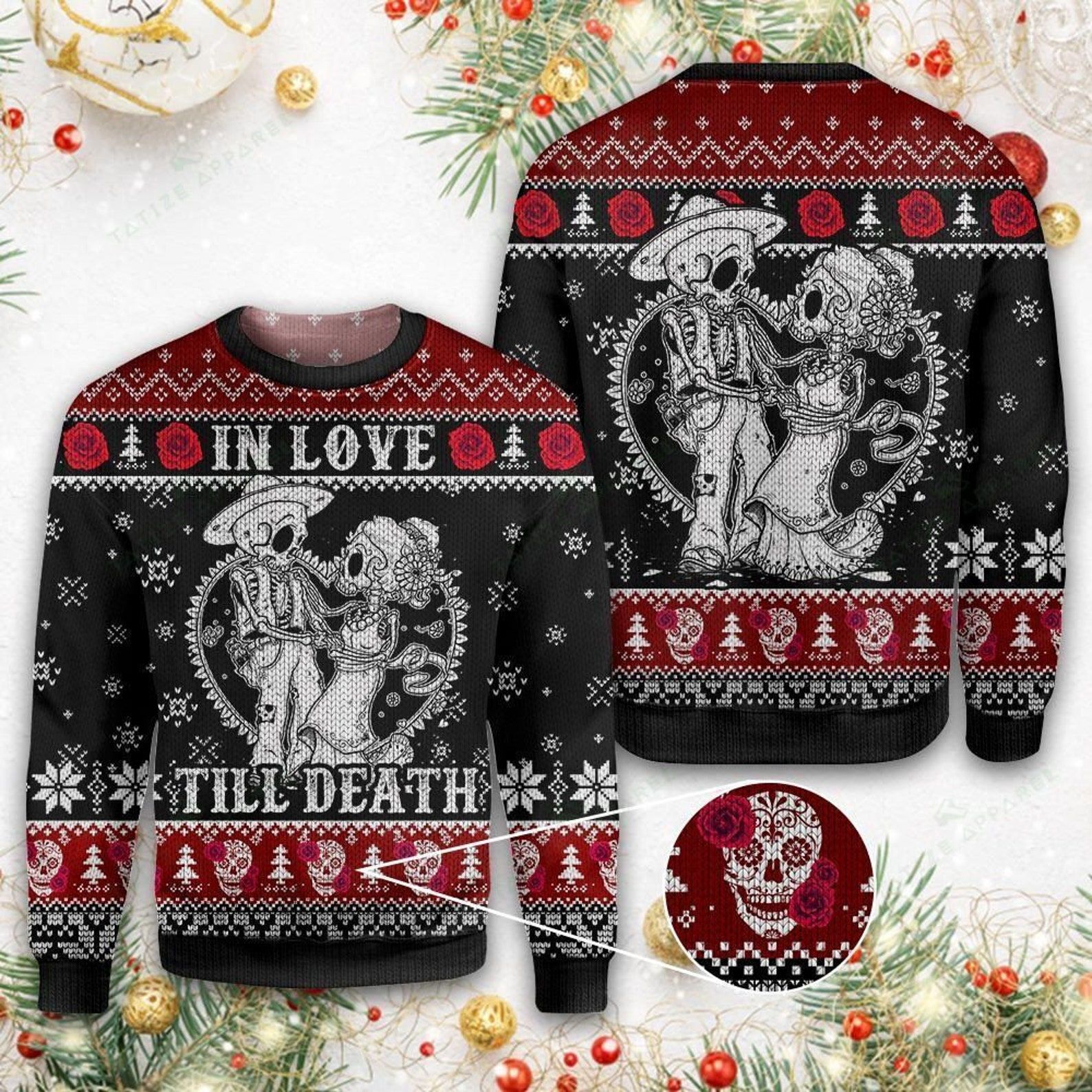 Skull In love Till Death For Unisex Ugly Christmas Sweater Skull In love Till Death For Unisex Ugly Christmas Sweater
