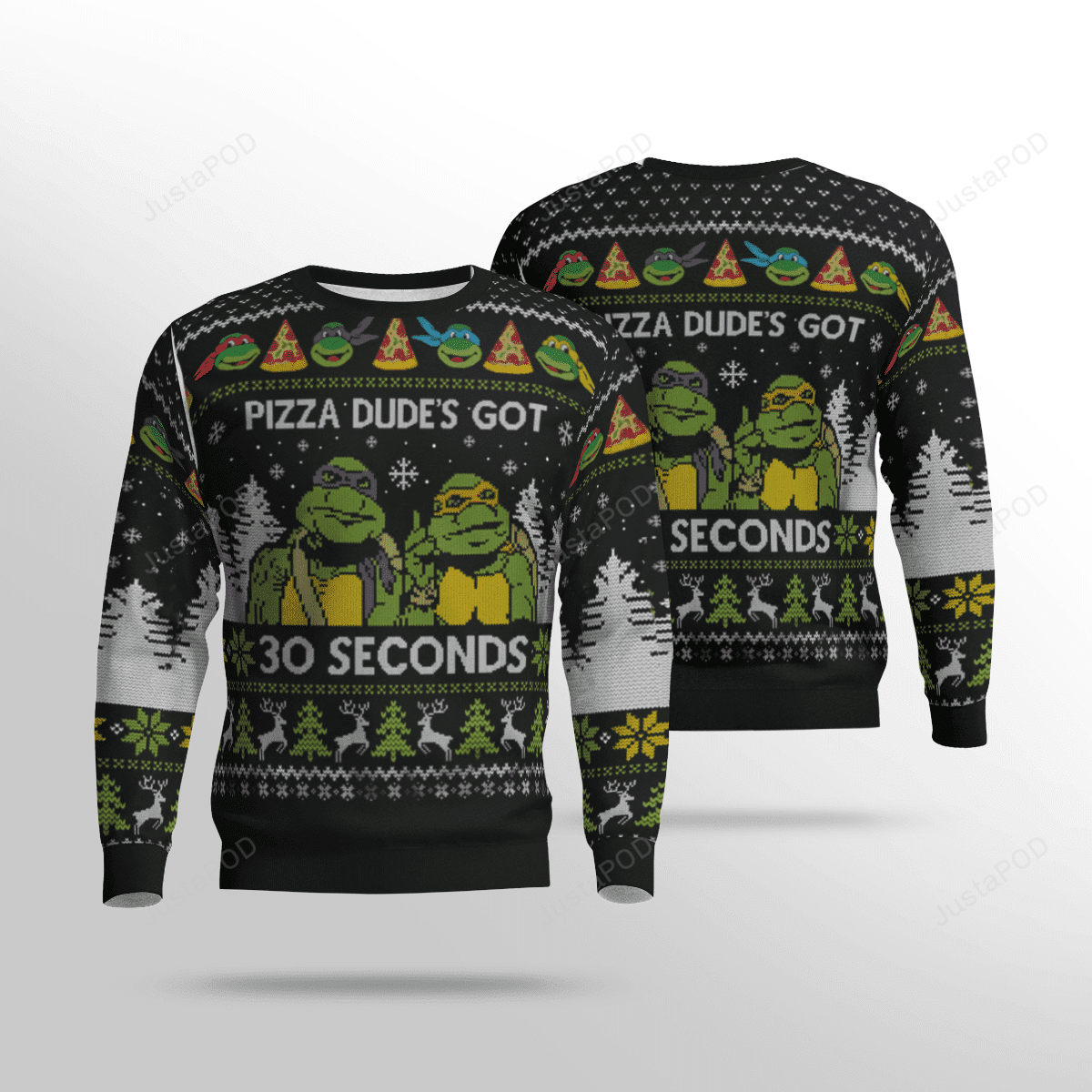 Teenage Mutant Ninja Turtles Pizza Dude?s Got 30 Seconds Ugly Christmas Sweater Teenage Mutant Ninja Turtles Pizza Dude?s Got 30 Seconds Ugly Christmas Sweater