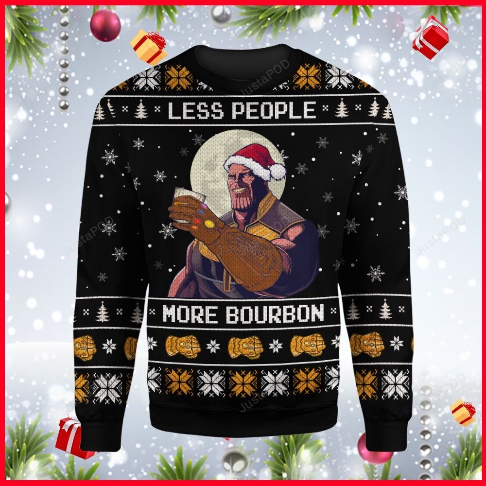 Thanos Less People More Bourbon Ugly Christmas Sweater Thanos Less People More Bourbon Ugly Christmas Sweater