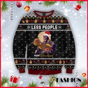 Thanos Less People More Crown Royal Ugly Christmas Sweater