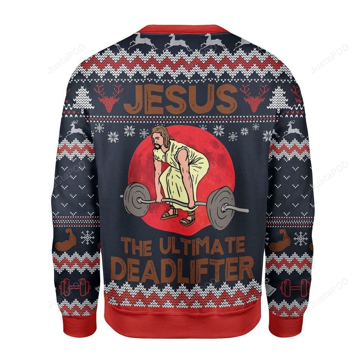 The Ultimate Deadlifter Jesus Ugly Christmas Sweater The Ultimate Deadlifter Jesus Ugly Christmas Sweater
