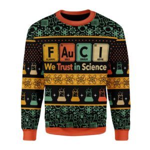 We Trust In Science Ugly Christmas Sweater