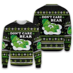 Weed Don’t Care Bear For Unisex Ugly Christmas Sweater